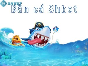 Bắn cá Shbet - Sân chơi hấp dẫn cho mọi tín đồ săn thưởng 6 Giới thiệu thông tin cơ bản về bắn cá Shbet